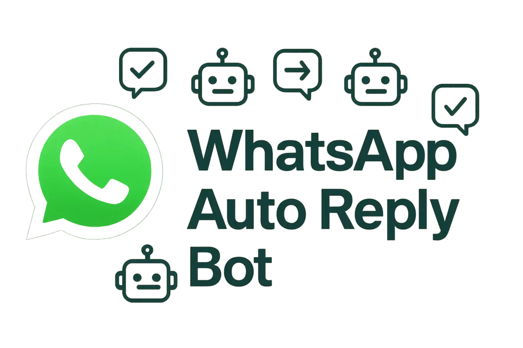 whatsapp auto reply bot
